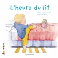 Couverture L'heure du lit Editions Bayard (Jeunesse) 2014