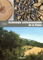 Couverture Archéologie environnementale de la France Editions La Découverte (Archéologies de la France) 2010