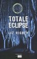 Couverture Totale éclipse Editions L'Archipel (Suspense) 2006
