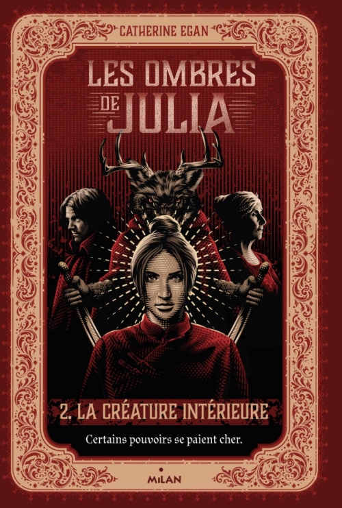 Couverture Les ombres de Julia, tome 2 : La créature intérieure