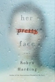 Couverture Her Pretty Face Editions Gallery Books 2018