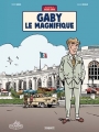 Couverture Les aventures de Jacques Gipar, tome 7 : Gaby le Magnifique Editions Paquet (Calandre) 2018