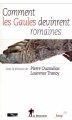 Couverture Comment les Gaules devinrent romaines Editions La Découverte 2010