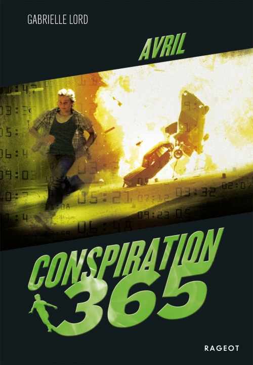 Couverture Conspiration 365, tome 04 : Avril