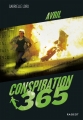 Couverture Conspiration 365, tome 04 : Avril Editions Rageot 2018