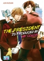 Couverture The president is produced by my color Editions IDP (Boy's love) 2013