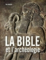 Couverture La bible et l'archéologie Editions Faton 2010