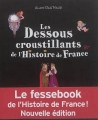 Couverture Les Dessous croustillants de l'Histoire de France Editions Larousse 2018
