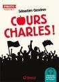 Couverture Cours Charles ! Editions Magnard (Jeunesse - Presto) 2018
