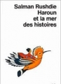 Couverture Haroun et la mer des histoires Editions Christian Bourgois  1990