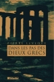 Couverture Dans les pas des dieux grecs Editions Tallandier 2003