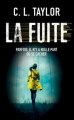 Couverture La fuite Editions France Loisirs 2018