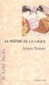 Couverture Le maître de la laque Editions Le Relié 2005