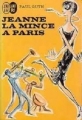 Couverture Jeanne la mince à Paris Editions J'ai Lu (Voyages excentriques) 1961