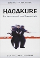 Couverture Hakagure : Le livre secret des samouraïs Editions Guy Trédaniel 2004