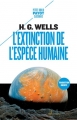 Couverture L'extinction de l'espèce humaine Editions Payot (Petite bibliothèque - Classiques) 2018