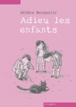 Couverture Adieu les enfants, tome 1 Editions Antipodes 2018