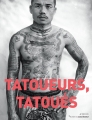 Couverture Tatoueur, Tatoués Editions Actes Sud / Musée du quai Branly 2014