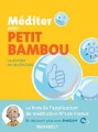 Couverture Méditer avec Petit Bambou Editions Marabout 2016