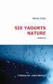 Couverture Six yaourts nature Editions AO : André Odemard 2017