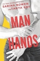 Couverture Man Hands, book 1 Editions Rennie Road Books 2017