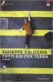 Couverture Tutti Giù Per Terra-Remixed Editions Oscar Mondadori 2014