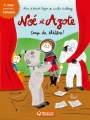 Couverture Noé et Azote, tome 09 : Coup de théâtre ! Editions Magnard (Jeunesse - Mes premiers romans) 2017
