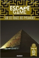 Couverture Escape Game : Sur les traces des pyramides Editions Mango 2018