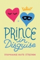 Couverture Prince in Disguise Editions Disney-Hyperion 2018