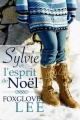 Couverture Sylvie et l'esprit de Noël Editions Autoédité 2017