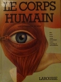 Couverture Le corps humain : Une présentation en relief Editions Larousse 1983