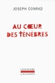 Couverture Au coeur des ténèbres / Le coeur des ténèbres Editions Gallimard  (L'imaginaire) 2009