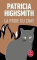 Couverture La Proie du chat (et autres nouvelles) Editions Le Livre de Poche 2018