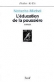 Couverture L'éducation de la poussière Editions Seuil 2000