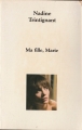 Couverture Ma fille, Marie  Editions France Loisirs 2003