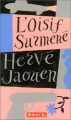 Couverture L'oisif surmené Editions Seuil 1995