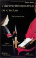 Couverture L'alchimie thérapeutique de la lecture Editions L'Harmattan 2000