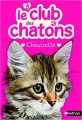 Couverture Le club des chatons, tome 05 : Chaussette Editions Nathan 2011