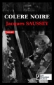 Couverture Colère Noire Editions Les Nouveaux auteurs (Policier) 2014