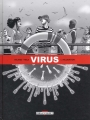 Couverture Virus, tome 1 : Incubation Editions Delcourt (Néopolis) 2019
