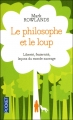Couverture Le philosophe et le loup Editions Pocket (Evolution) 2012