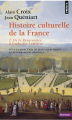 Couverture Histoire culturelle de la France, tome 2 : De la renaissance à l'aube des Lumières Editions Points (Histoire) 2005