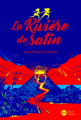 Couverture La rivière de satin Editions Didier Jeunesse 2019