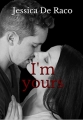 Couverture I'm yours Editions Autoédité 2018