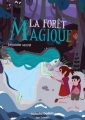 Couverture La Forêt magique, tome 1 : Le pacte secret Editions Auzou  (Premiers pas) 2019