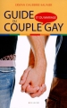 Couverture Guide pratique du couple gay / Guide du couple et du mariage gay Editions Blanche 2013