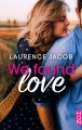 Couverture We found love Editions Harlequin (HQN) 2019