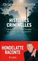 Couverture Histoires criminelles : L'empoisonneuse de Corrèze et autres récits glaçants Editions JC Lattès (Essais et documents) 2019