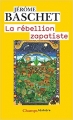 Couverture La rébellion zapatiste Editions Flammarion (Champs - Histoire) 2005