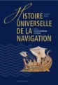 Couverture Histoire universelle de la navigation, tome 1 : Les découvreurs d'étoiles Editions de Monza 2016